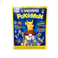 Magazine Collection Tout Savoir Hors-Série Numéro 1 L'Univers Pokemon